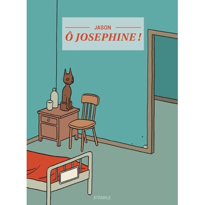 ATRABILE Ô Joséphine ! - Publicité ATRABILE Ô Joséphine ! - Publicité