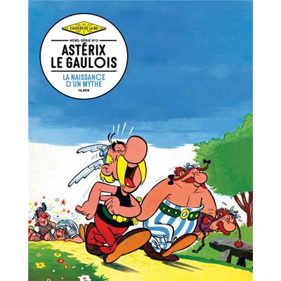 Les cahiers de la BD - hors-série tome 2 - Astérix le Gaulois, la naissance d'un mythe - Publicité Les cahiers de la BD - hors-série tome 2 - Astérix le Gaulois, la naissance d'un mythe - Publicité