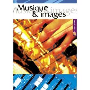 Fuzeau Matériel pédagogique/ HAAS REGIS - CAHIER MUSIQUE & IMAGES