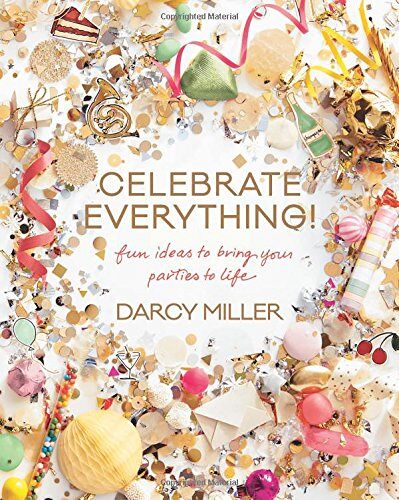 Darcy Miller Celebrate Everythin...