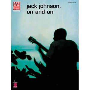 Various Johnson Jack Play It Like It Is Guitar On And On Gtr Tab/vce Book (Play It Like It Is, Vocal, Guitar) - Publicité