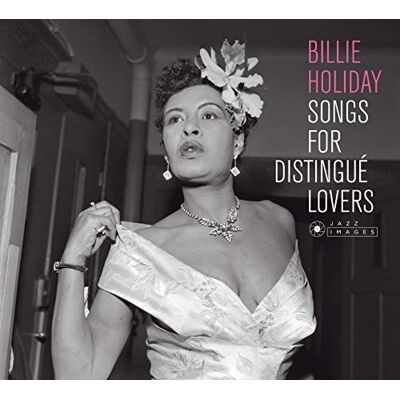 Billie Holiday Songs For Distingue Lovers - Publicité Billie Holiday Songs For Distingue Lovers - Publicité