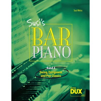 Susi Weiss Susi'S Bar Piano 4: Swing, Evergreens Und Pop-Classics In Mittelschwerer Bearbeitung Für Den Anspruchsvollen Pianisten - Publicité Susi Weiss Susi'S Bar Piano 4: Swing, Evergreens Und Pop-Classics In Mittelschwerer Bearbeitung Für Den Anspruchsvollen Pianisten - Publicité