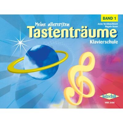 Anne Terzibaschitsch Meine Allerersten Tastentraeume 1. Klavier - Publicité Anne Terzibaschitsch Meine Allerersten Tastentraeume 1. Klavier - Publicité