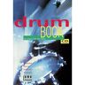Udo Dahmen Drum Book: Am Anfang Steht Der Groove: Am Anfang Steht Der Groove. Grooves Und Fills, Stickings, Interpretation, Warm Ups, Studiosound, Timeübungen