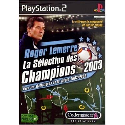 Roger Lemerre : La Sélection Des Champions 2003 - Publicité Roger Lemerre : La Sélection Des Champions 2003 - Publicité