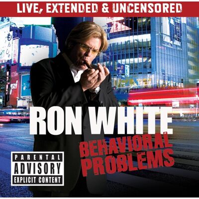 Ron White Behavioral Problems - Publicité Ron White Behavioral Problems - Publicité