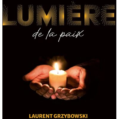 Lumière De La Paix - Publicité Lumière De La Paix - Publicité