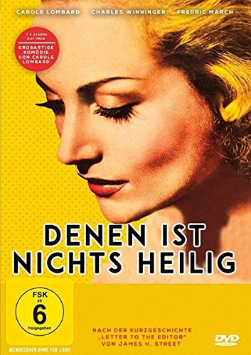 William A. Wellman Denen Ist Nichts Heilig