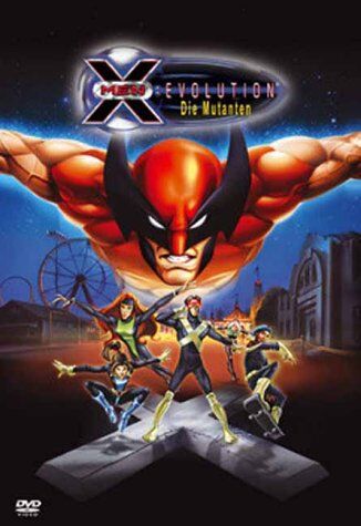 Gordon, Steven E. X-Men Evolution - Die Mutanten