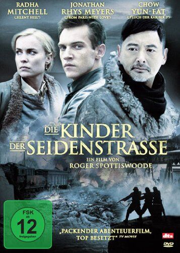 Roger Spottiswoode Die Kinder Der Seidenstrasse