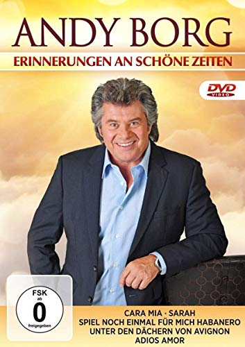 Andy Borg - Erinnerungen An Schöne Zeiten [2 Dvds]