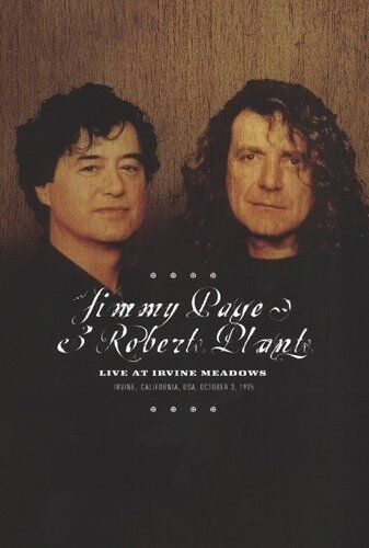 Jimmy Page & Robert Plant - Live At Irvine Meadows '95