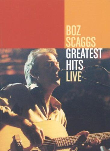 Lawrence Jordan Boz Scaggs - Greatest Hits Live