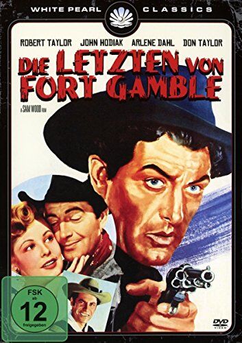 Sam Wood Die Letzten Von Fort Gamble - Original Kinofassung (Digital Remastered)