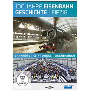 100 Jahre Eisenbahngeschichte Leipzig - Bahnhöfe - Citytunnel - Eisenbahnen