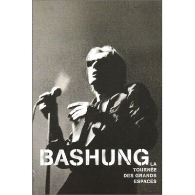 Alain Bashung : La Tournée Des Grands Espaces - Édition 2 Dvd - Publicité Alain Bashung : La Tournée Des Grands Espaces - Édition 2 Dvd - Publicité