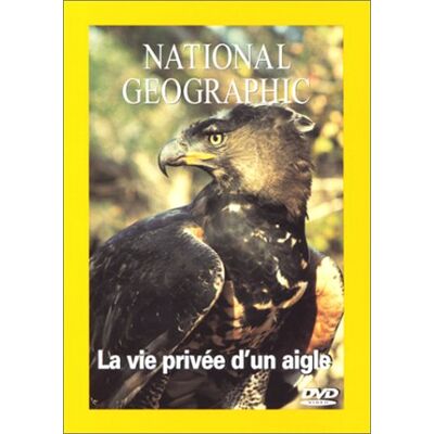 National Geographic : La Vie Privée D'Un Aigle - Publicité National Geographic : La Vie Privée D'Un Aigle - Publicité