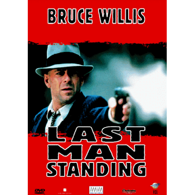 Walter Hill Last Man Standing - Publicité Walter Hill Last Man Standing - Publicité