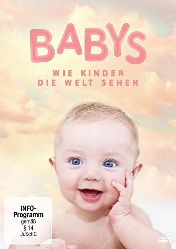 Barny Revill Babys - Wie Kinder Die Welt Sehen