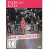 Patricia Kelly Grace & Kelly - Live In Concert