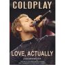 Coldplay - Love, Actually