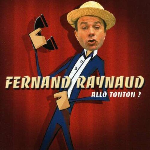 Fernand Raynaud Allo Tonton