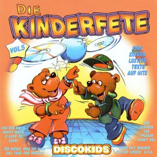 Kinderlieder Die Kinderfete Vol.5 Disco Kids
