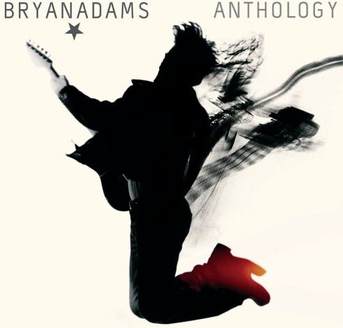 Bryan Adams Anthology 1980-2005