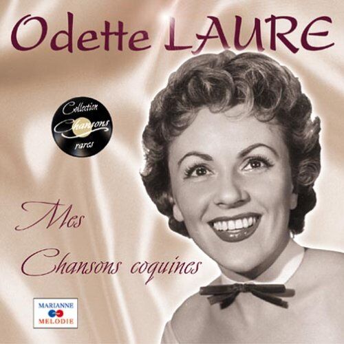 Odette Laure Mes Chansons Coquines