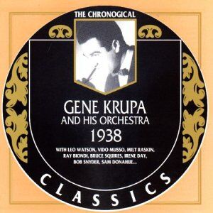 Gene Krupa Classics 1938
