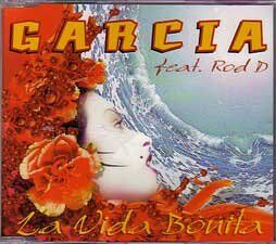 Garcia Feat.Rod d. La Vida Bonita/la Vida Bonta