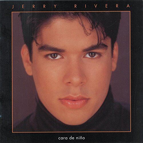 Jerry Rivera Cara De Nino