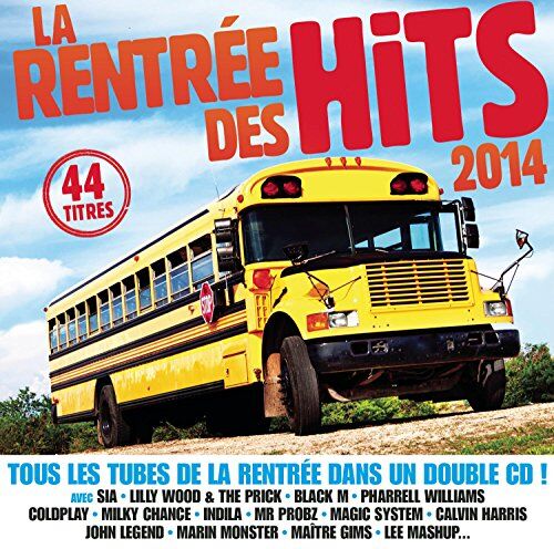 Multi-Artistes La Rentrée Des Hits 2014