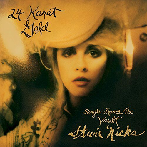 Stevie Nicks 24 Karat Gold-Songs From The Vault