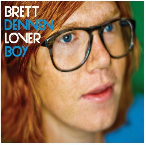 Brett Dennen Lover Boy