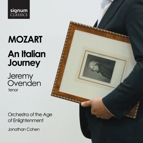 Jeremy Ovenden Mozart: An Italian Journey - Arien Für Tenor