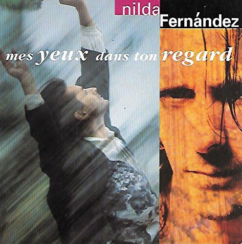 Nilda Fernandez Mes Yeux Dans Ton Regard [Vinyl Single]