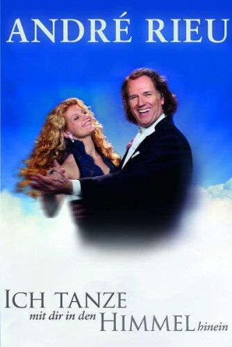 Andre Rieu André Rieu - Ich Tanze Mit Dir In Den Himmel Hinein (+ Audio-Cd)