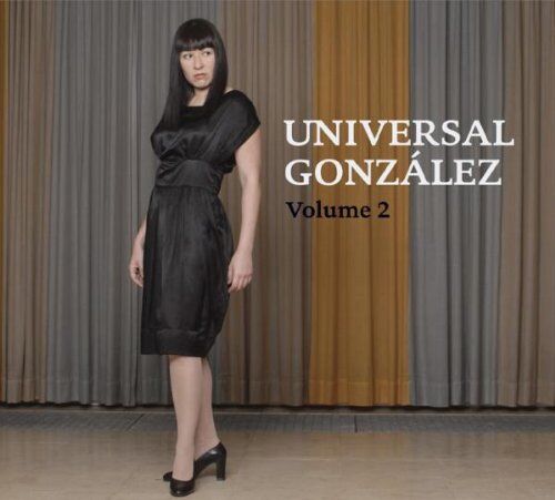 Universal Gonzalez Vol.2