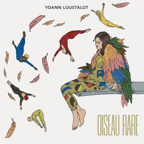 Yoann Loustalot Oiseau Rare