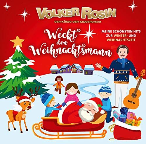 Volker Rosin Weckt Den Weihnachtsmann - Meine Schönsten Hits Zur Winter- Und Weihnachtszeit