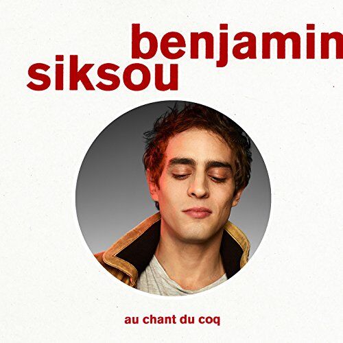 Benjamin Siksou Au Chant Du Coq (Digipack)