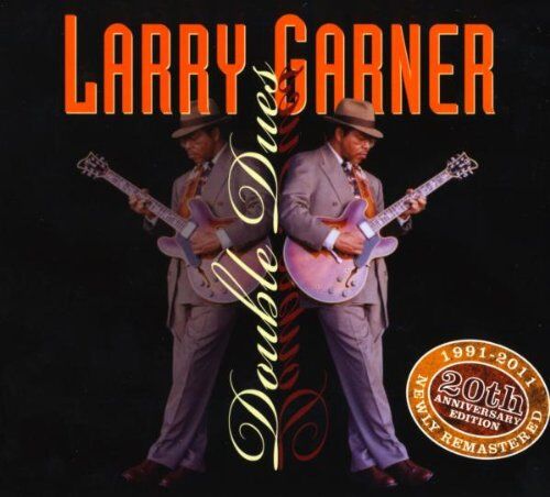 Larry Garner Double Dues