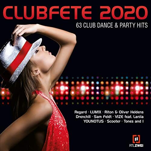 Various Clubfete 2020 (63 Club Dance & Party Hits)