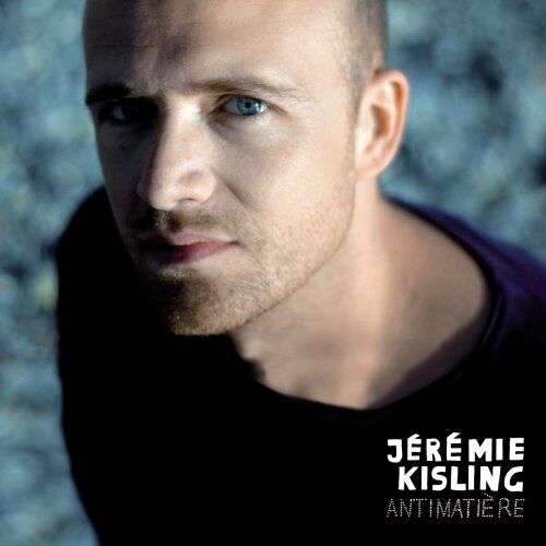 Jeremie Kisling Antimatiere