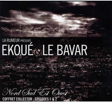 Le Bavar & Ekoue Nord Sud Est Ouest Volume 1 Et 2