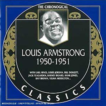 Louis Armstrong Classics 1950 - 1951