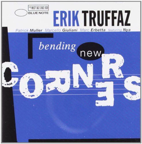 Erik Truffaz Bending  Corners