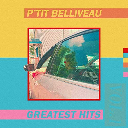 P'Tit Belliveau Greatest Hits Vol 1